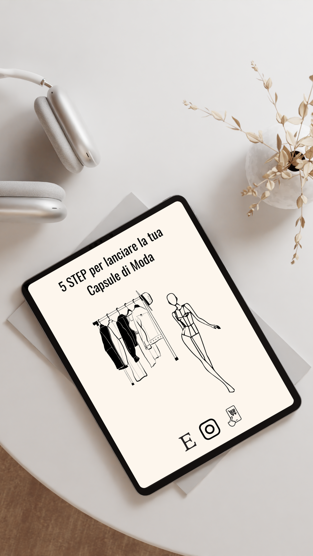 5 Step per lanciare la tua Capsule Moda | Guida PDF per Designer e Stilisti